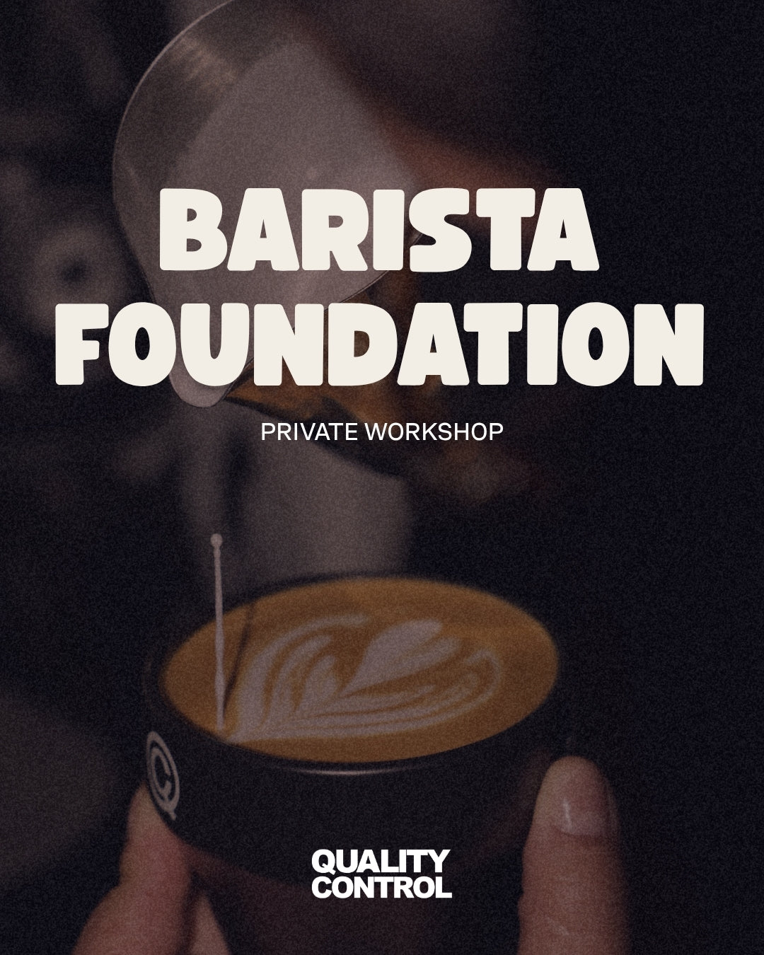 Barista Foundation (Private Workshop)