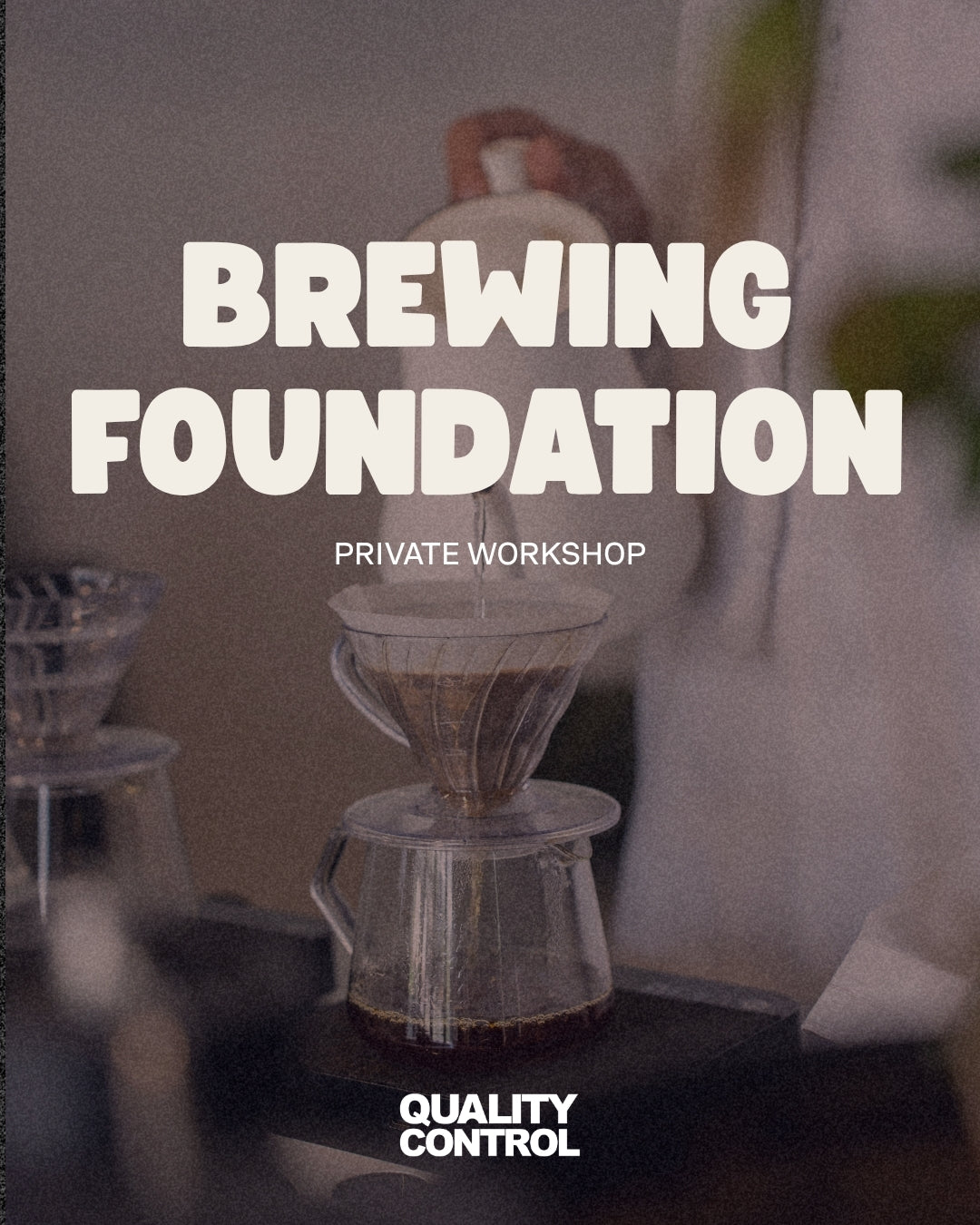 Brewing Foundation (Private Workshop)